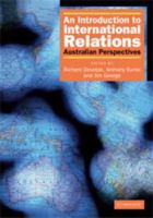 An Introduction to International Relations: Australian Perspectives 0521682762 Book Cover