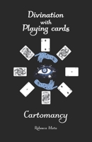 Divination with Playing cards Cartomancy B09M545BYS Book Cover