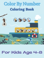 Color By number Coloring Book For Kids Age 4-8: Butterflies, Birds, and Flowers Adult Coloring Book(Dinosaur, Sea Life, Animals, Butterfly, and Much More!) B08TQGG6QY Book Cover
