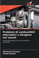 Problemi di combustibili alternativi e idrogeno nei veicoli 6204110055 Book Cover