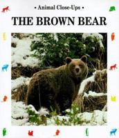 The Brown Bear: Giant of the Mountains (Animal Close-Ups) 0881064394 Book Cover