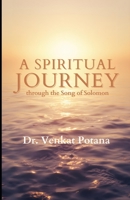 A Spiritual Journey through the Song of Solomon B0GLHZ21TH Book Cover
