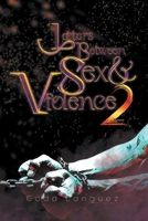 Letters Between Sex and Violence B0CN92178K Book Cover