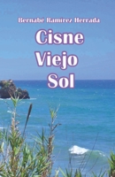 Cisne viejo sol 153000392X Book Cover