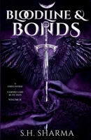 Bloodline & Bonds (02): An Vampire Lore and omegaverse Bl Fiction B0H2JLDYFK Book Cover