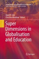 Super Dimensions in Globalisation and Education 9811003106 Book Cover