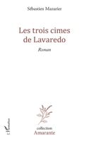 Les trois cimes de Lavaredo: Roman (Amarante) (French Edition) 2343095418 Book Cover