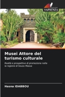 Musei Attore del turismo culturale 6205776154 Book Cover