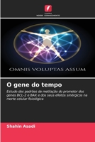 O gene do tempo 620595866X Book Cover