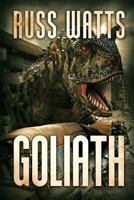 Goliath: A Kaiju Thriller 1925493091 Book Cover