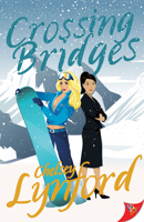 Crossing Bridges 163679646X Book Cover