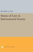 Status of Law in International Society 0691092168 Book Cover