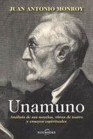 Unamuno: Análisis de sus novelas, obras de teatro y ensayos espirituales. 8412404890 Book Cover