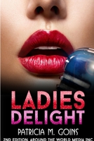 Ladies Delight 1942846436 Book Cover