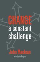 Change: A Constant Challenge 1760859370 Book Cover