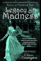 Legacy of Madness B08CPHFTBX Book Cover