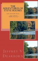 The Adventures of Steve Holmes, Janet and Millie: Lake Sarworski Series "Junk Code" & "Always Faithful" (Volume 1) 145652903X Book Cover