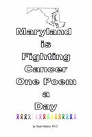 Maryland is Fighting Cancer One Poem a Day null Book Cover