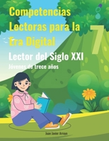 Lector del Siglo XXI 7: Competencias Lectoras para la Era Digital (Spanish Edition) B0CLCT1PM7 Book Cover