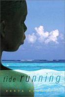 Tide Running (Bluestreak) 033048253X Book Cover