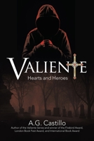 Valiente: Hearts and Heroes 166576113X Book Cover