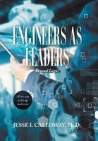 Engineers as Leaders: Beyond Logic! 1796037192 Book Cover