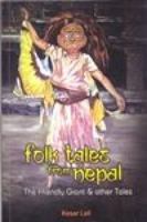 Folk Tales From Nepal: The Friendly Giant & other tales) 9993306592 Book Cover