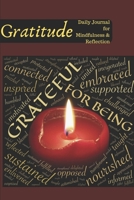 Gratitude Journal: A Six Month Guide To Cultivate An Attitude Of Gratitude and Mindfulness: Gratitude Journal, Diary, Planner 1088965113 Book Cover