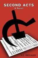 Second Acts 0595383769 Book Cover