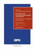 Forschung Mit Humanen Embryonalen Stammzellen: Strafrechtliche Grundlagen Und Grenzen. Standpunkte 3527272216 Book Cover