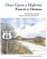 Once Upon a Highway: Route 66 in Oklahoma 1581071388 Book Cover
