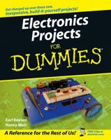 Electronics Projects for Dummies 0470009683 Book Cover