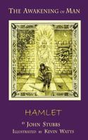 The Awakening of Man Hamlet 0976973286 Book Cover