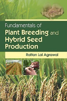 Fundamentals of Plant Breeding and Hybrid Seed Production 8120412176 Book Cover