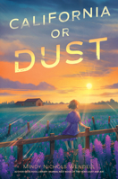 California or Dust 0823462528 Book Cover
