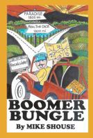 Boomer Bungle 1477452966 Book Cover