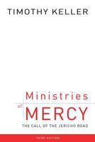 Ministries of Mercy: The Call of the Jericho Road 0875522173 Book Cover