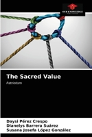 The Sacred Value 6203683981 Book Cover
