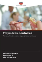 Polymères dentaires (French Edition) 6630434579 Book Cover