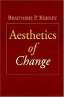 Aesthetics of Change 0898620430 Book Cover