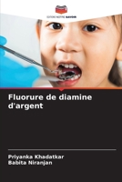 Fluorure de diamine d'argent (French Edition) 6207979206 Book Cover