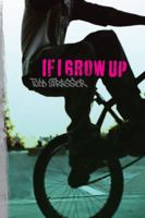 If I Grow Up 1416994432 Book Cover