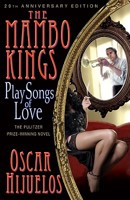 The Mambo Kings Play Songs of Love 0060973277 Book Cover