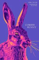 Cursed Bunny: Stories 1643753606 Book Cover