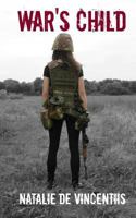 War's Child 1536976911 Book Cover