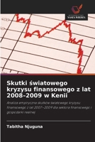 Skutki swiatowego kryzysu finansowego z lat 2008-2009 w Kenii (Polish Edition) 6630271769 Book Cover