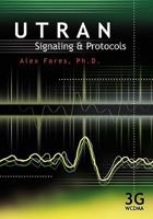 Utran Signaling and Protocols 1439211272 Book Cover