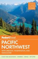 Compass American Guides: Pacific Northwest