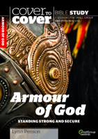 Cover to Cover Bible Study: Armour of God 178259583X Book Cover