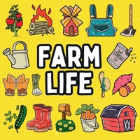 Farm Life Coloring Book : Bold and Easy Designs for Both Seniors and Kids 1961784211 Book Cover